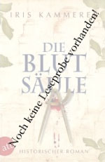 Iris Kammerer: »Die Blutsaeule« - noch keine Leseprobe vorhanden!
